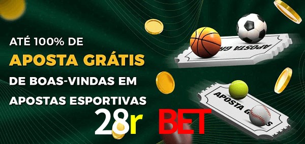 28r bet Ate 100% de Aposta Gratis